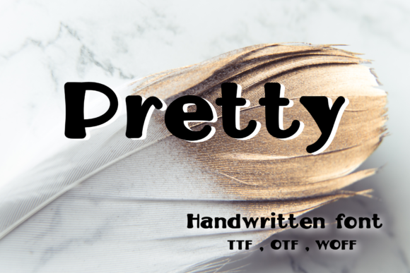 Discover Pretty: A Versatile Handwritten Font for Creative Branding