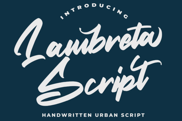 Enhance Your Campaigns with Lambreta: A Premium Script Font