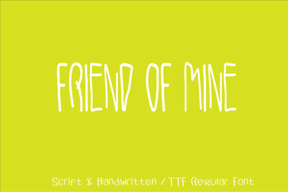 Friend of Mine: A Charming Handwritten Font for Editorial Design