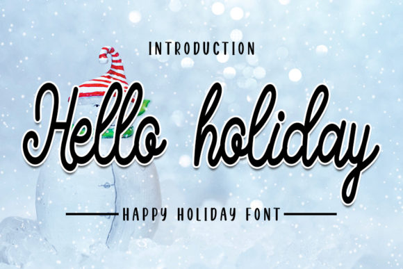 Hello Holiday: A Charming Handwritten Font for Makers