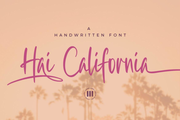 Transform Your Brand with Hai California: A Timeless Handwritten Font